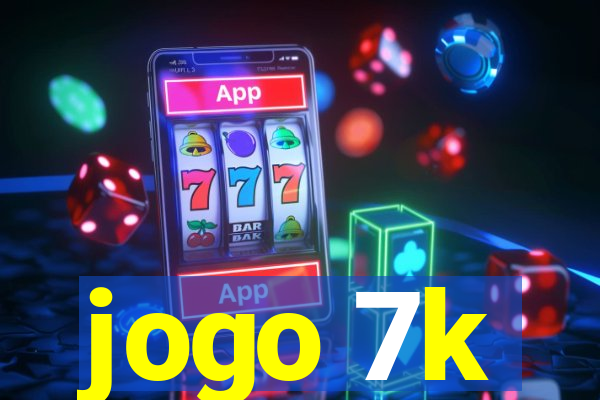 jogo 7k